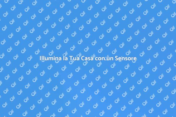 Innovazione in Casa: Sensore Crepuscolare