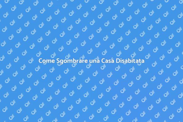 Sgombro Efficace di Spazi Abbandonati