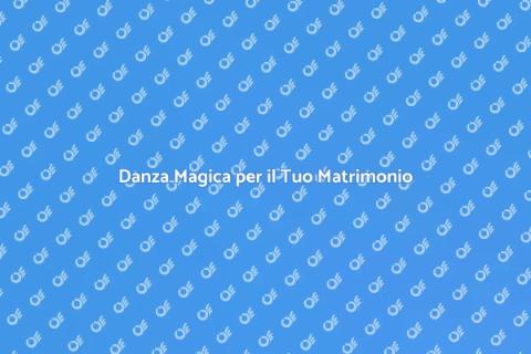 Corso di Danza per il Matrimonio