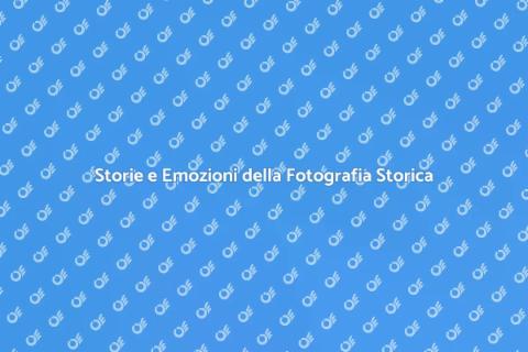 Fotografia Storica: Un Viaggio nel Tempo