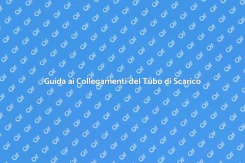 Collegamenti Tubo Scarico Lavastoviglie