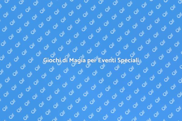 Trasforma il Tuo Evento con la Magia