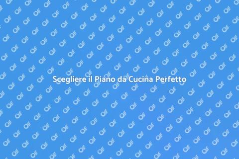 Piano da Cucina: Design e Funzionalità