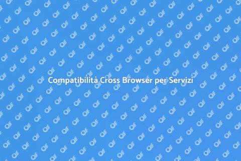 Ottimizzazione Compatibilità Cross Browser