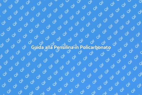 Pensilina in Policarbonato Fai da Te