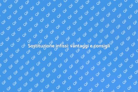 Rimuovere e installare infissi nuovi