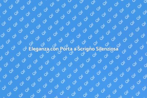 Porta a Scrigno Silenziosa per Casa