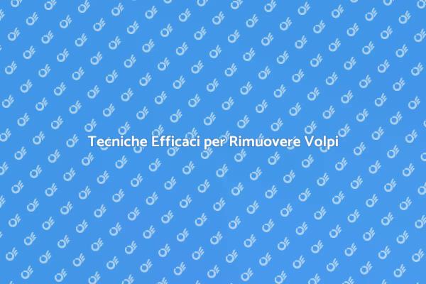 Come Gestire le Volpi nei Tuoi Giardini