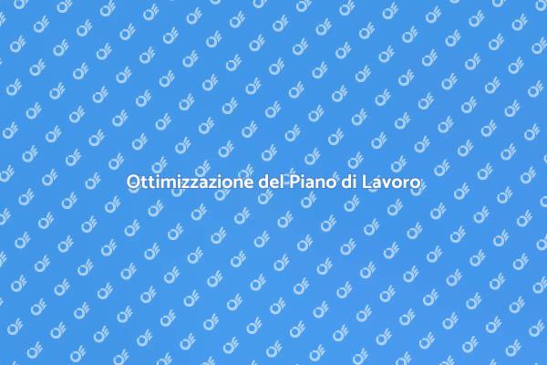 Aggiusta il Tuo Piano di Lavoro Oggi!
