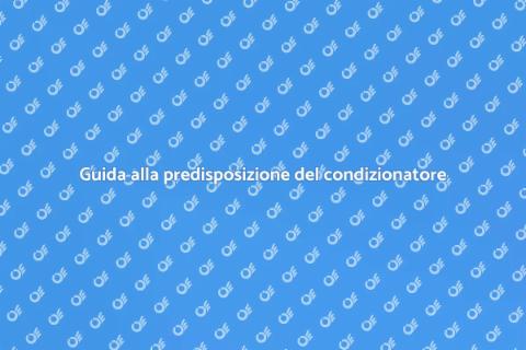 Predisporre il condizionatore in casa