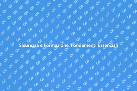 Formazione per la Sicurezza Efficace