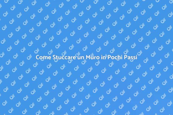 Ristrutturazione: Stuccare i Muri
