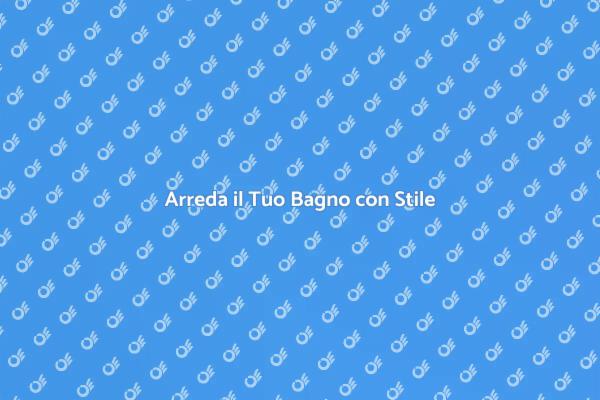 Mobili Lavabo: La Scelta Perfetta