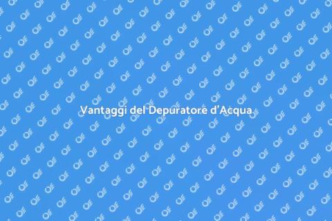 Depuratore d'Acqua: Osmosi Inversa