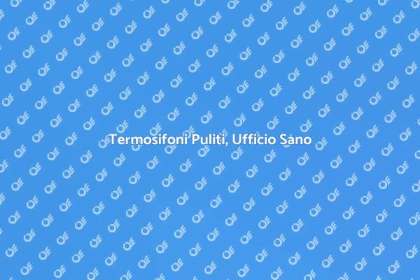 Termosifoni e Qualità dell'Aria in Ufficio