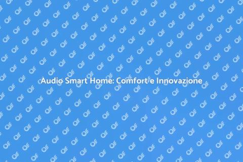 Centralina Audio Smart Home: Comfort