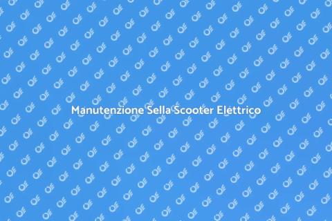 Pulizia Sella Scooter Elettrico