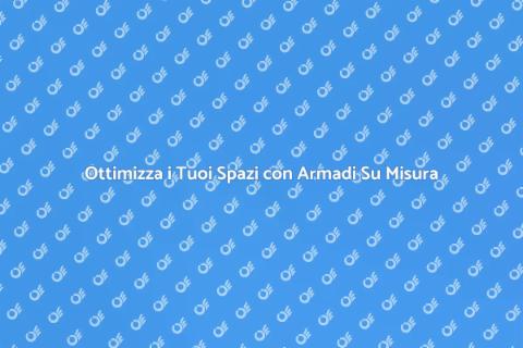 Armadio su Misura con Cassetti Interni