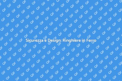 Ringhiere in Ferro per Sicurezza Casa
