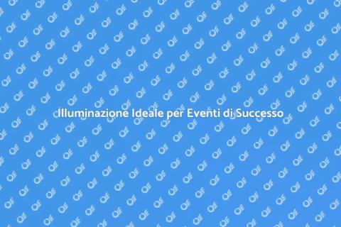Luci Perfette per il Tuo Evento