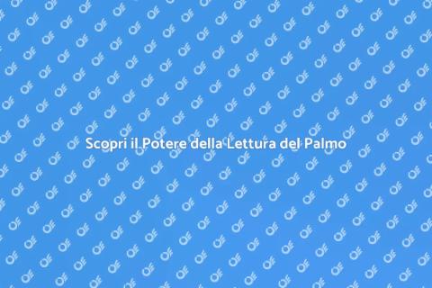 Lettura del Palmo Professionale