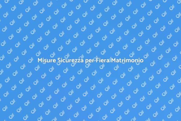 Sicurezza in Fiera: I Consigli Essenziali