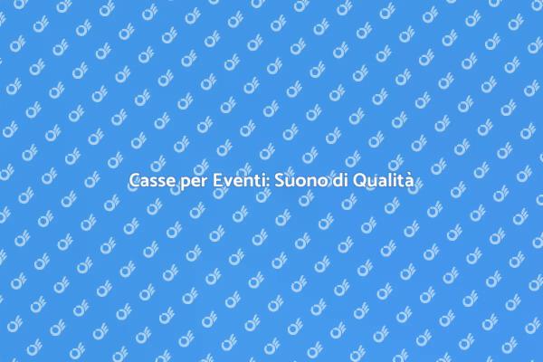 Suono Perfetto per Ogni Evento