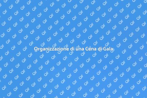 Cena di Gala: Organizzazione Perfetta