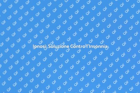 Ipnosi per Gestire l'Insonnia