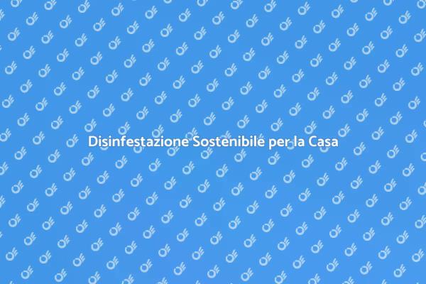 Rendi la tua Casa Sostenibile