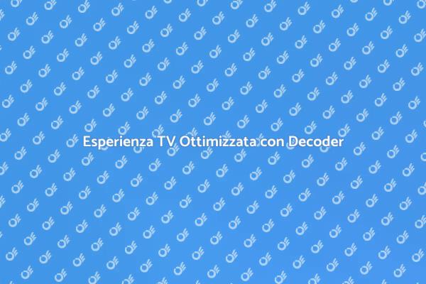 Migliora la tua Televisione con Decoder
