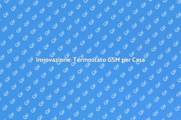 Rendi Smart il Tuo Comfort Termico