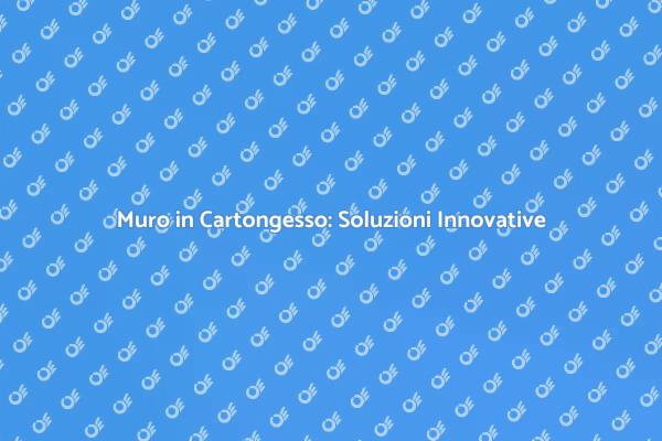 Ristrutturare con Muri in Cartongesso