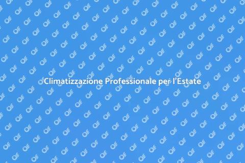 Installazione Impianto di Condizionamento