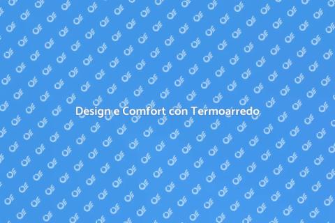 Termoarredo Design a Parete Estetico