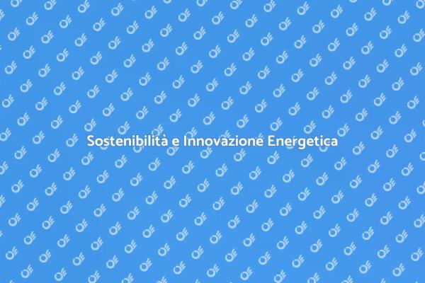Rivoluzione Energetica nei Settori Emergenti