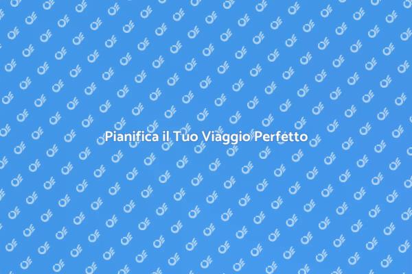 Come Organizzare un Viaggio di Successo