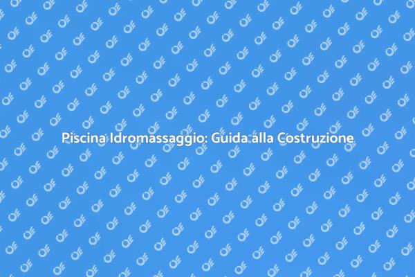 Trasforma il Tuo Giardino con una Piscina