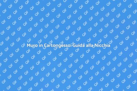Creare un Muro in Cartongesso