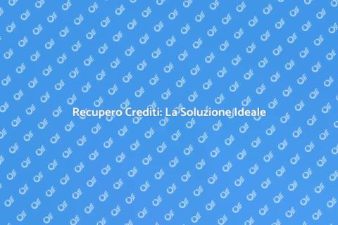 Servizio di Recupero Crediti Efficace