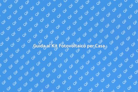 Kit Fotovoltaico Completo per Casa