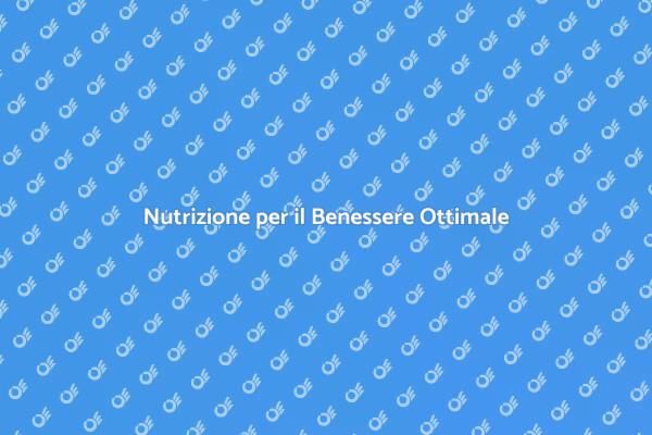 Alimentazione e Salute: Guida Pratica