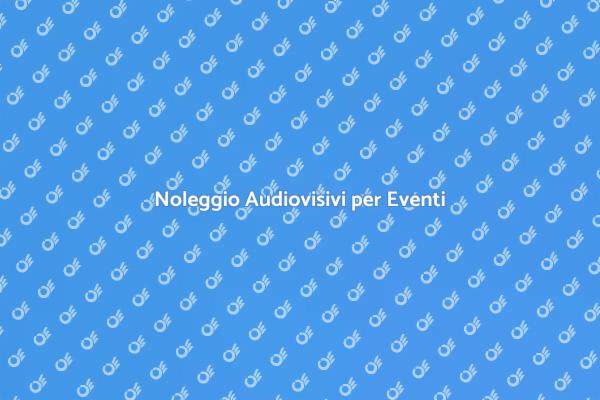 L'importanza di Noleggiare Audiovisivi