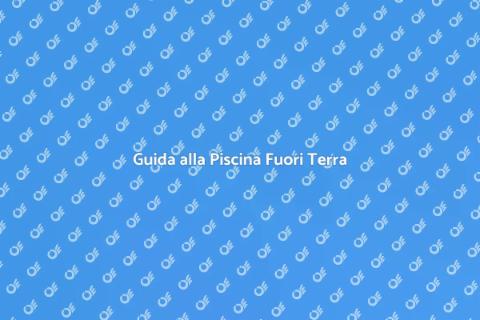 Piscina Fuori Terra di Qualità