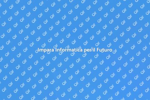 Corso di Informatica per il Futuro