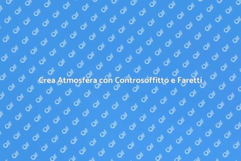 Controsoffitto con Faretti: Illumina Casa
