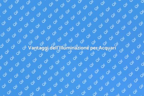 Illuminazione Automatizzata per Acquari