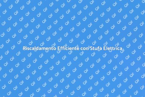 Stufa Elettrica a Tecnologia Avanzata