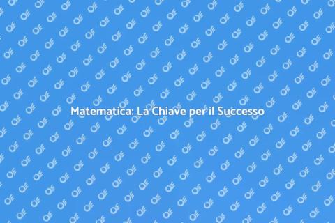 Lezioni di Matematica: Futuri Brillanti