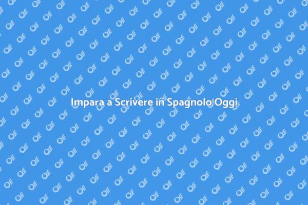 Impara a Leggere e Scrivere in Spagnolo